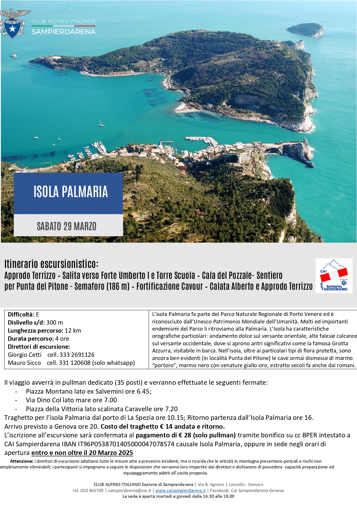 Sabato 29 Marzo – Gruppo Seniores – Isola Palmaria